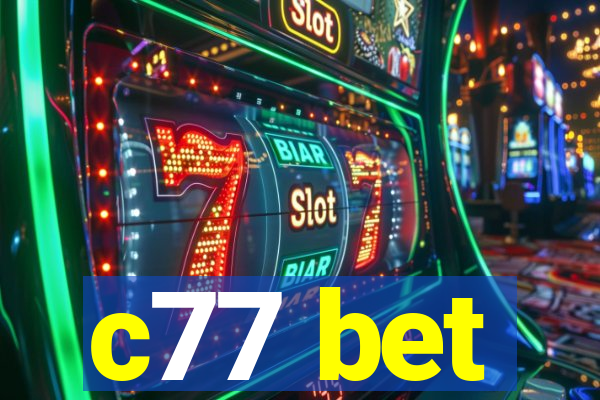 c77 bet